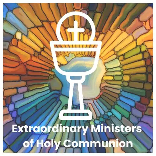 Extraordinary Ministers of Holy Communion - Kilmegan and Kilcoo Parishes